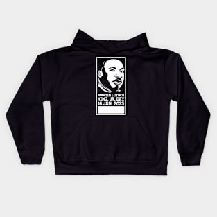 MLK Jr Day 2023 - Celebrate Martin Luther King Jr Kids Hoodie